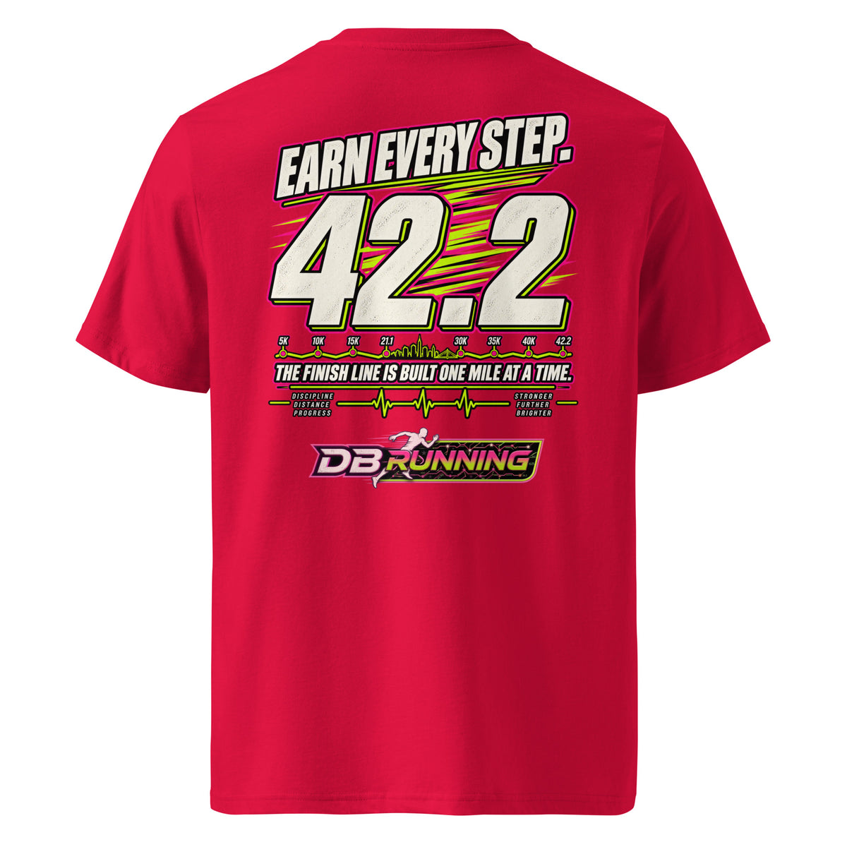Earn Every Step 42.2 - T-Shirt - DB Running