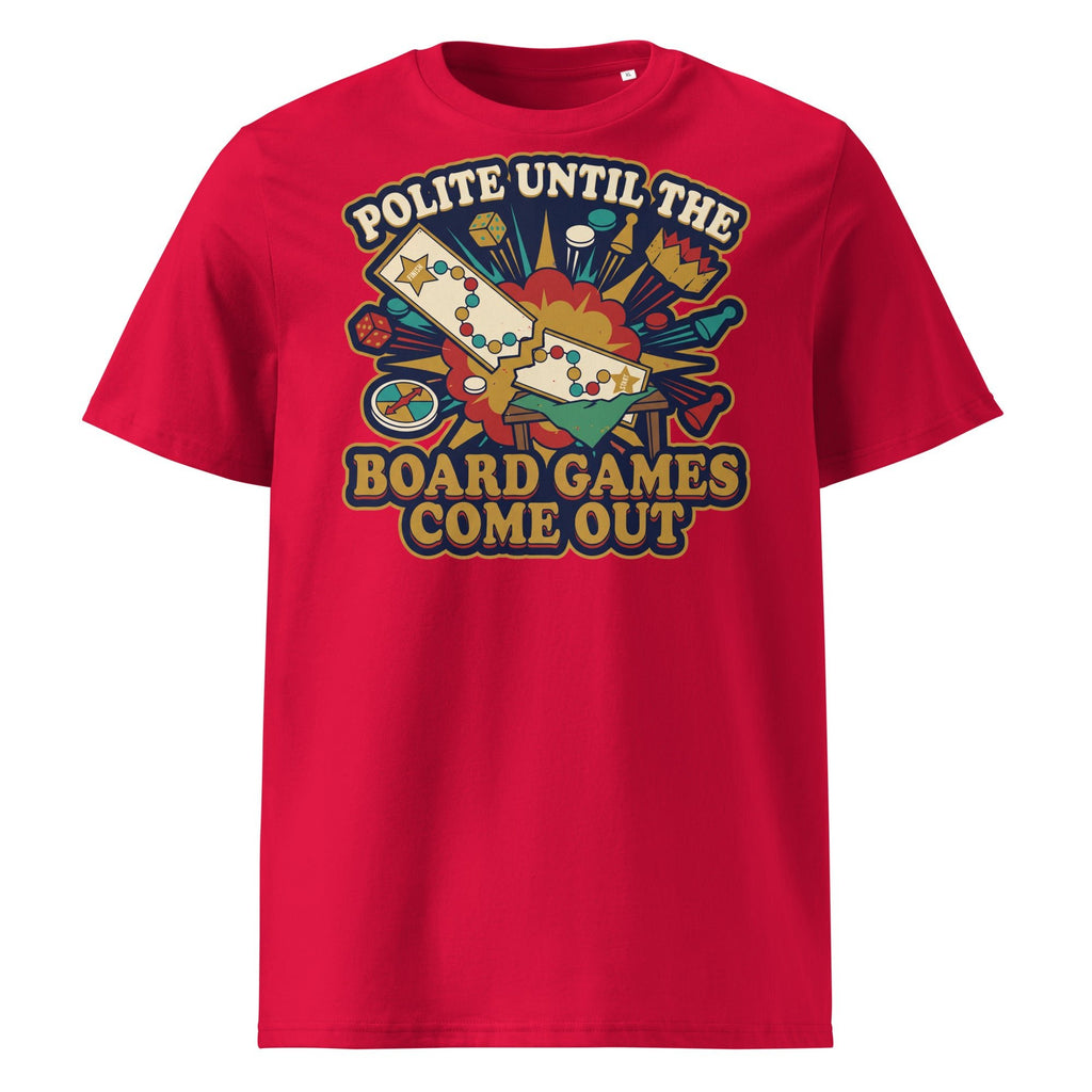 Polite Until The Board Games Come Out Christmas T-Shirt - Ricki Robin