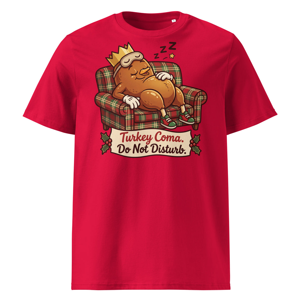 Turkey Coma. Do Not Disturb. Christmas T-Shirt - Ricki Robin