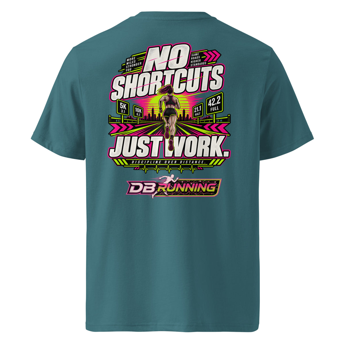 No Shortcuts Female - T-Shirt - DB Running