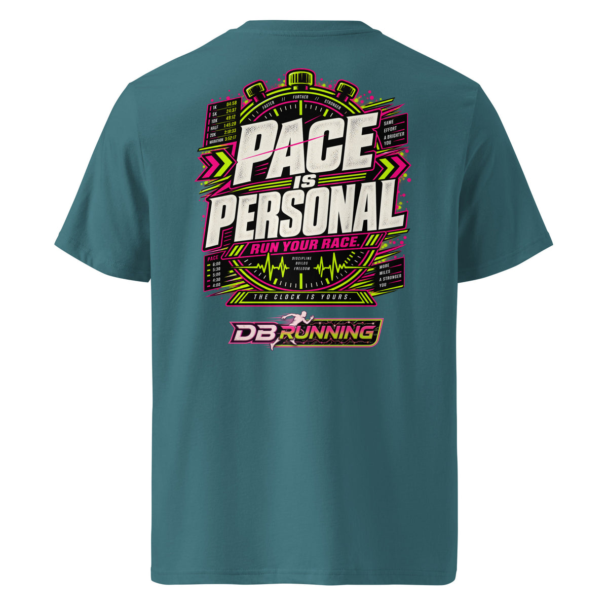 Pace is Personal - T-Shirt - DB Running