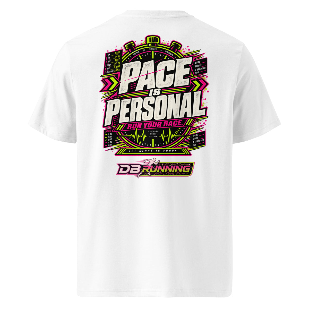 Pace is Personal - T-Shirt - DB Running