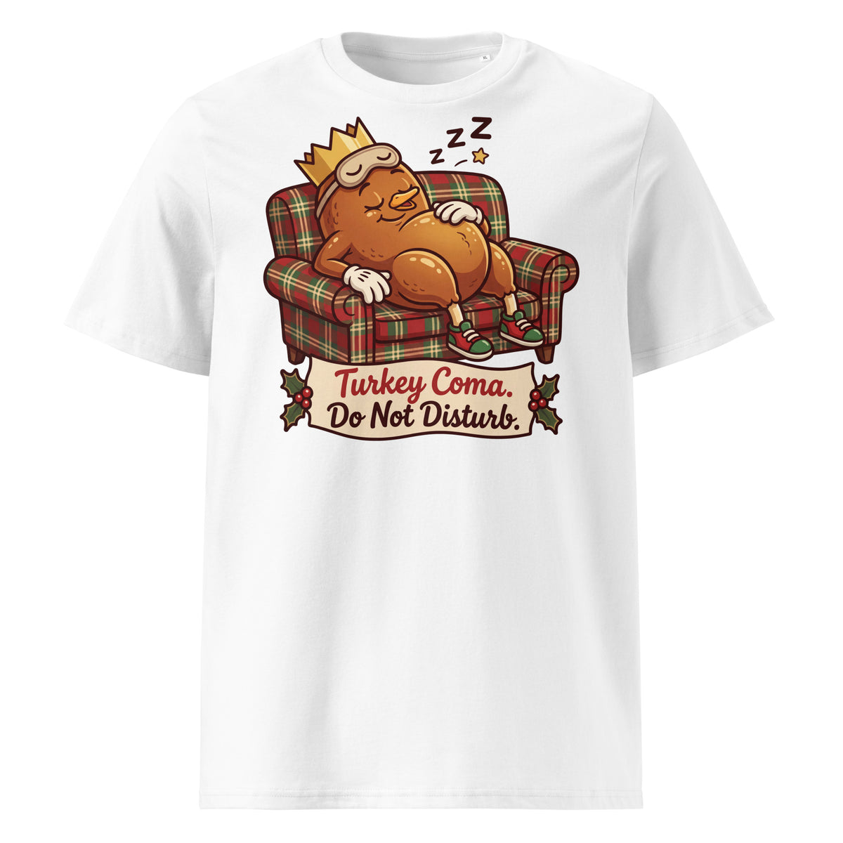 Turkey Coma. Do Not Disturb. Christmas T-Shirt - Ricki Robin