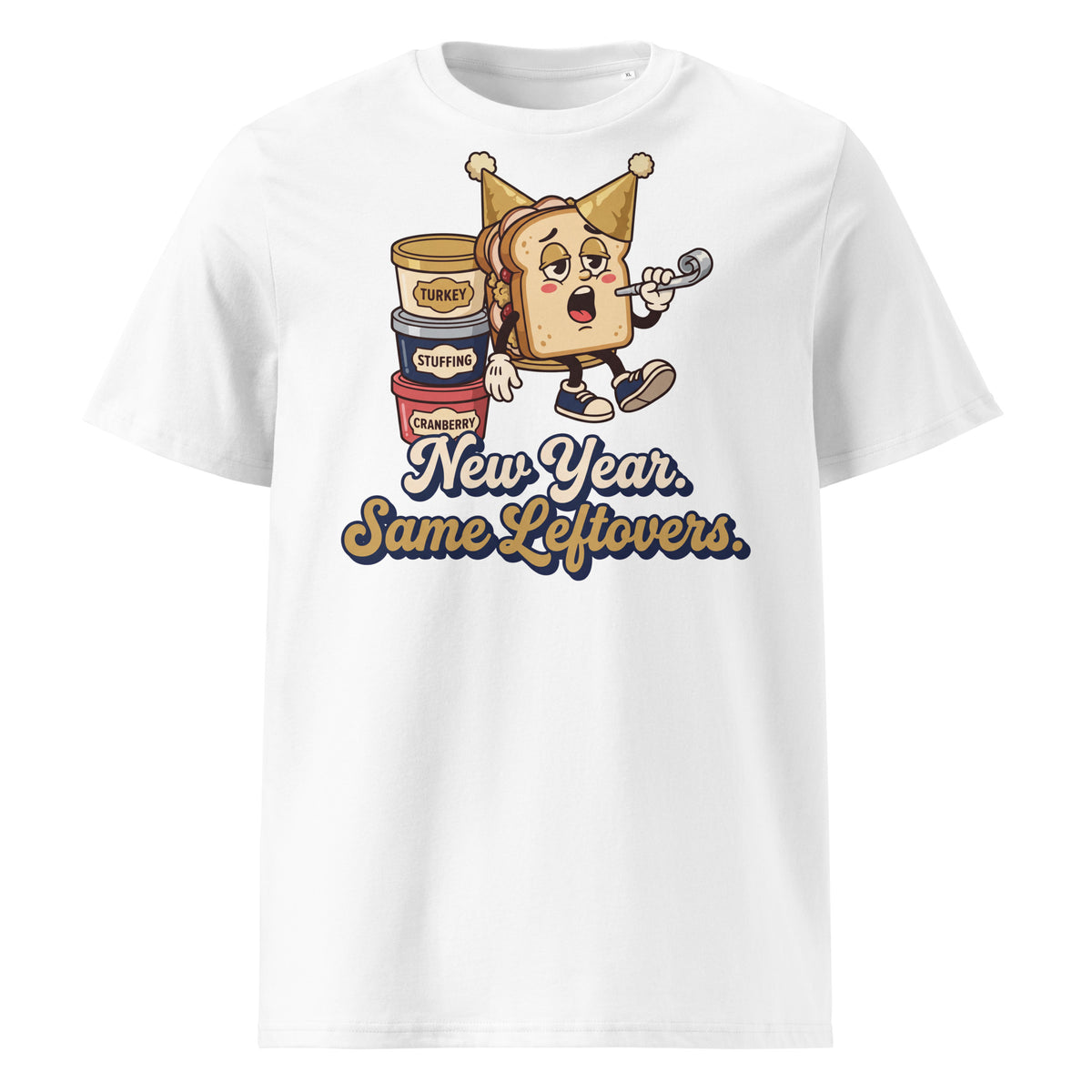 New Year. Same Leftovers. T-Shirt - Ricki Robin