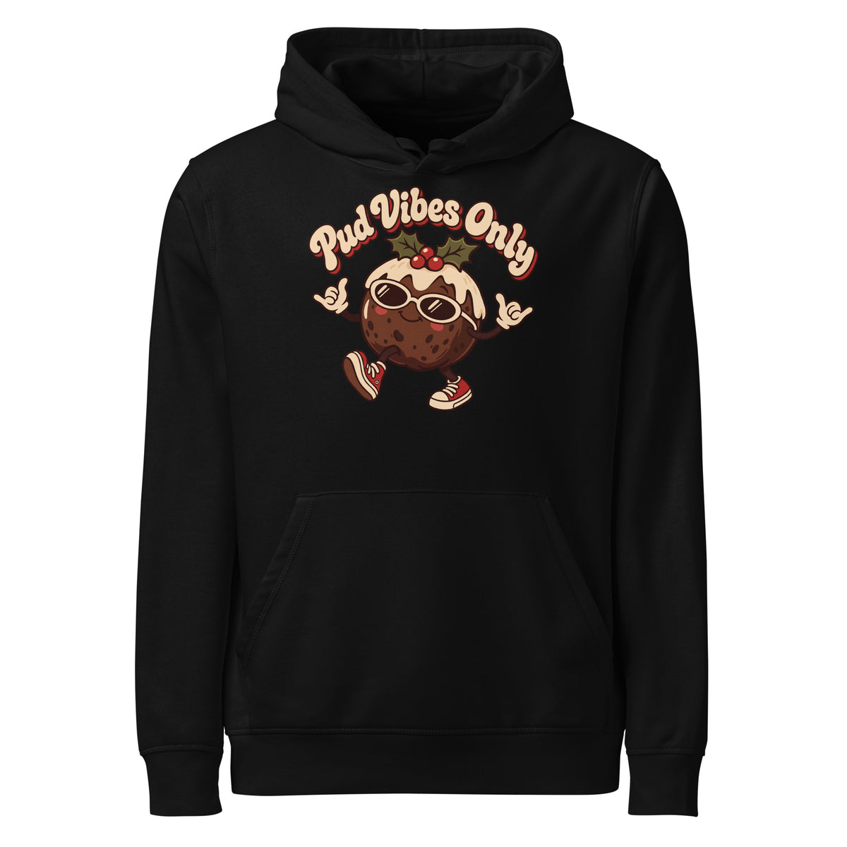 Pud Vibes Only Christmas Hoodie - Ricki Robin