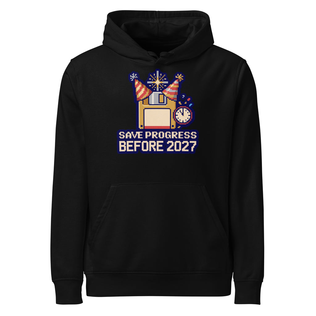 Save Progress Before 2027 New Year Hoodie - Ricki Robin