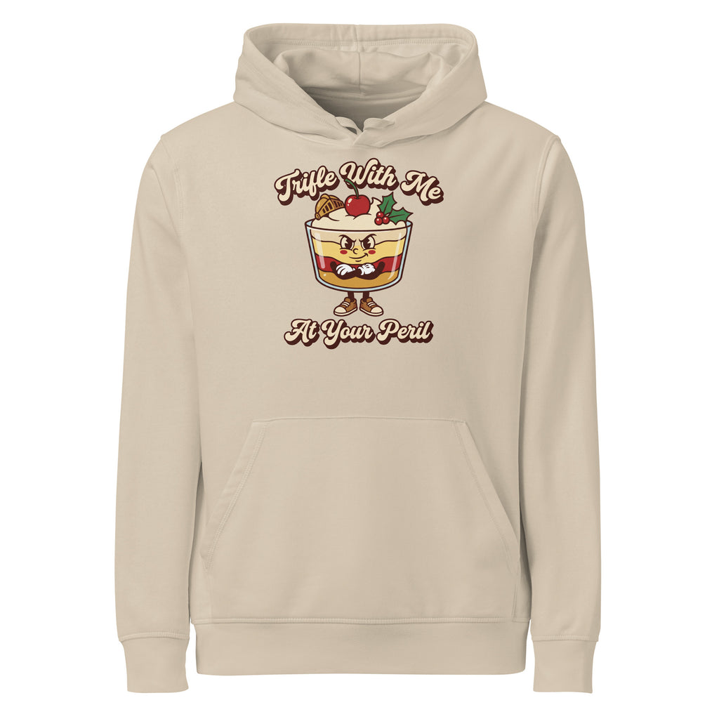 Trifle With Me At Your Peril Christmas Hoodie - Ricki Robin
