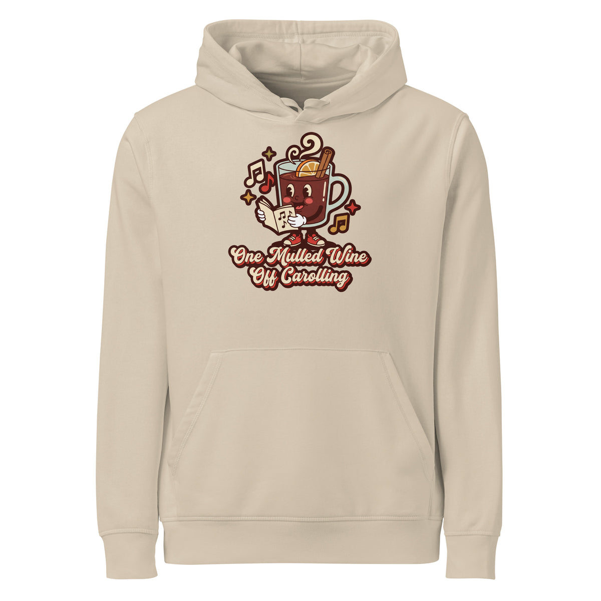 One Mulled Wine Off Carolling Christmas Hoodie - Ricki Robin