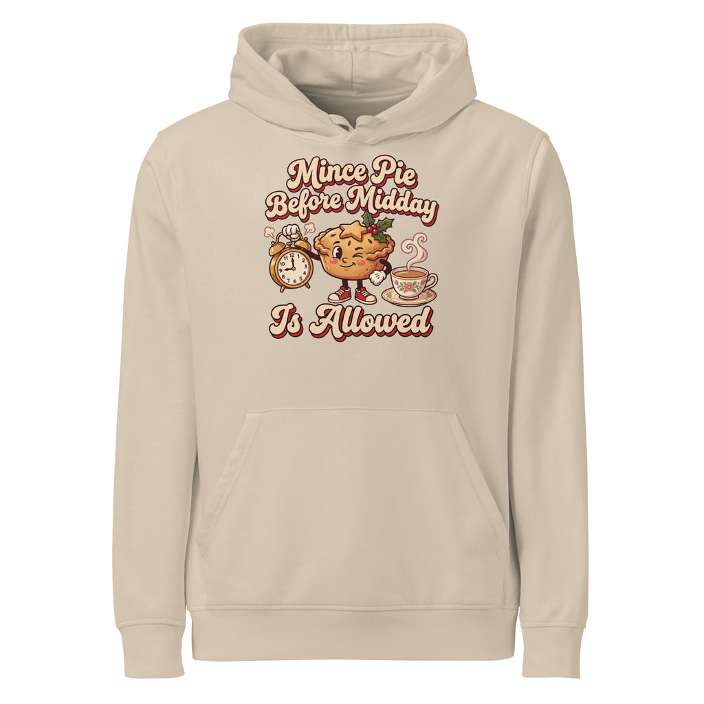 Mince Pie Before Midday Is Allowed Christmas Hoodie - Ricki Robin