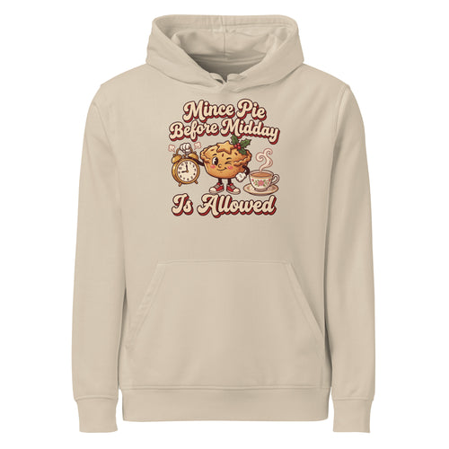 Mince Pie Before Midday Is Allowed Christmas Hoodie - Ricki Robin