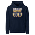 Out With The Old, In With The Gold New Year Hoodie - Ricki Robin