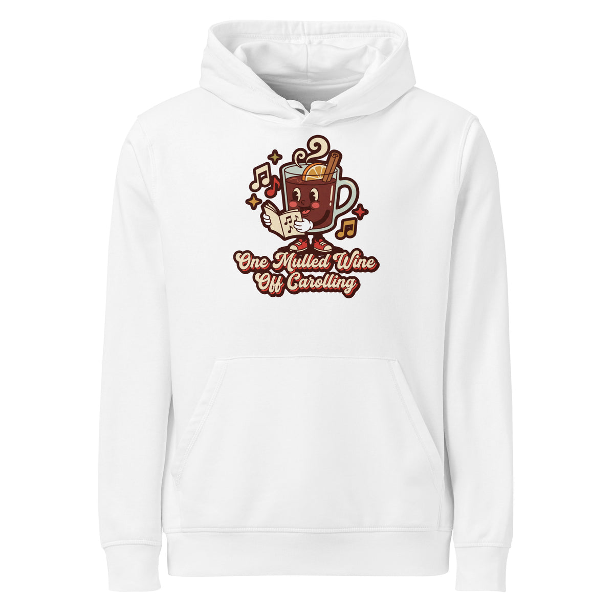 One Mulled Wine Off Carolling Christmas Hoodie - Ricki Robin