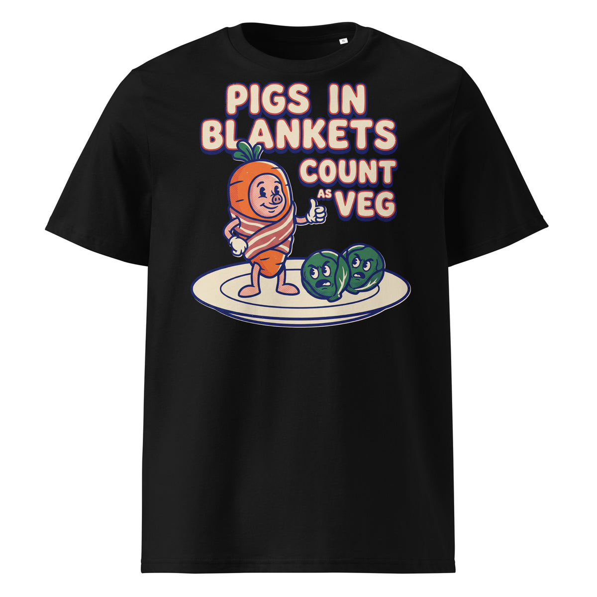 Pigs In Blankets Count As Veg Christmas T-Shirt - Ricki Robin
