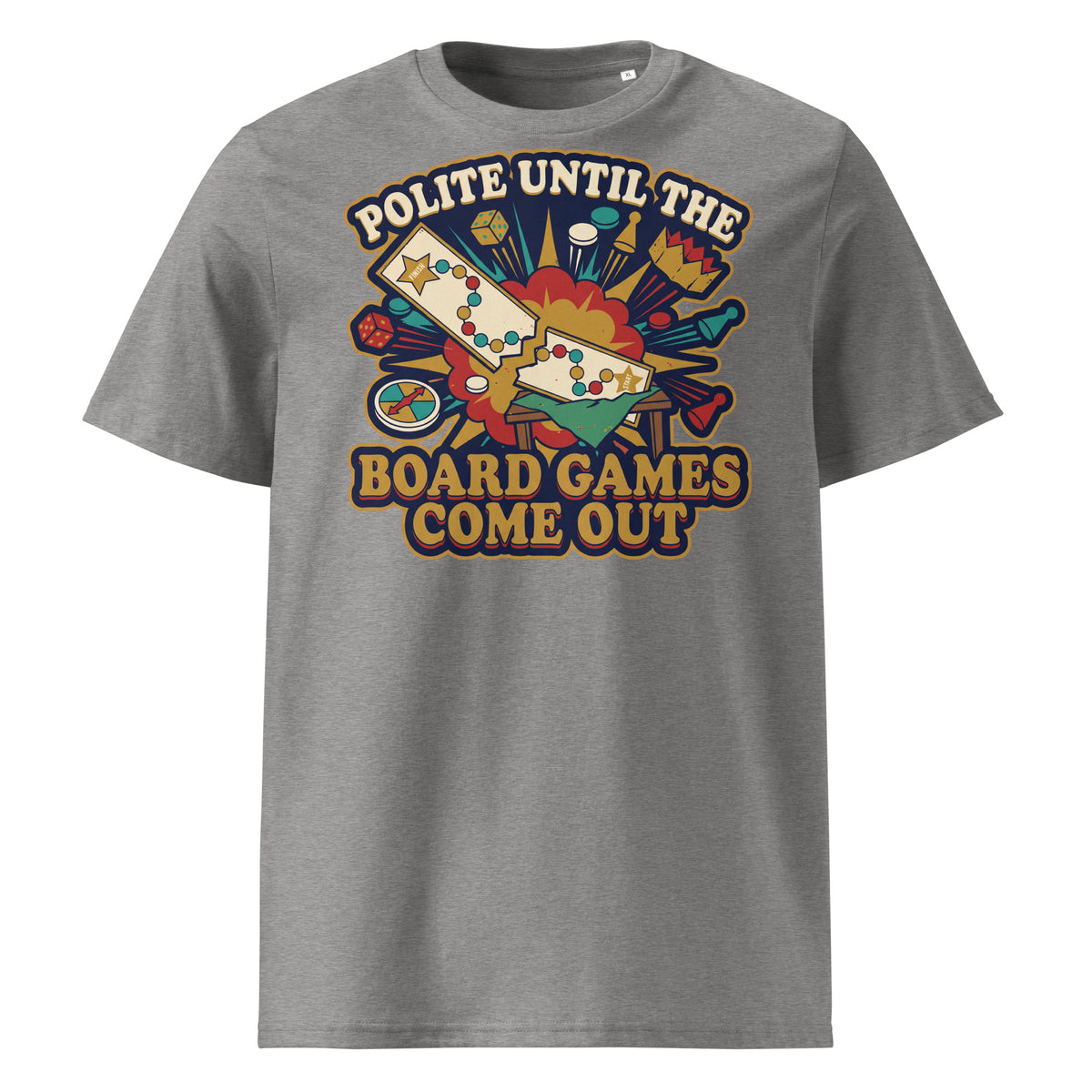 Polite Until The Board Games Come Out Christmas T-Shirt - Ricki Robin