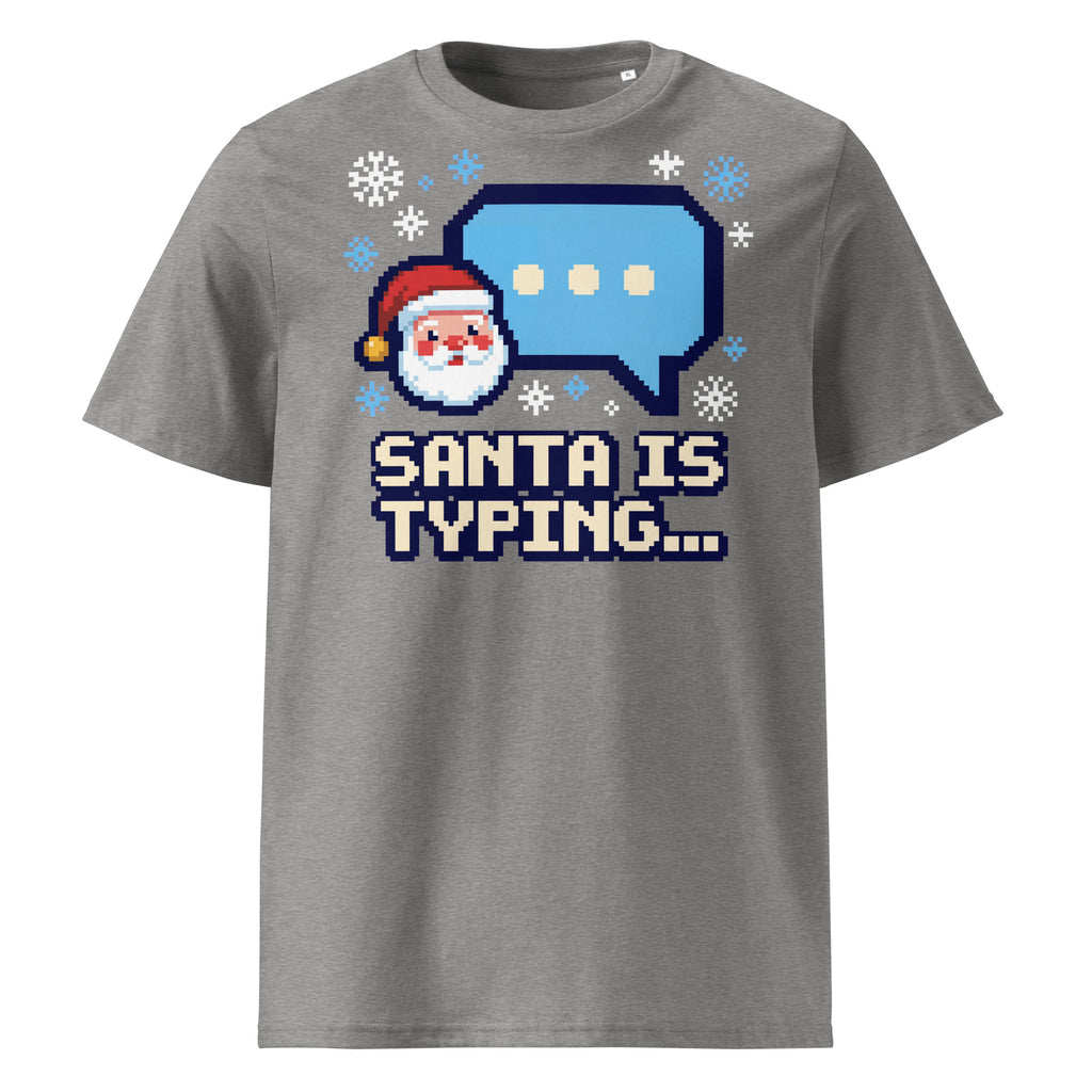 Santa Is Typing... Christmas T-Shirt - Ricki Robin