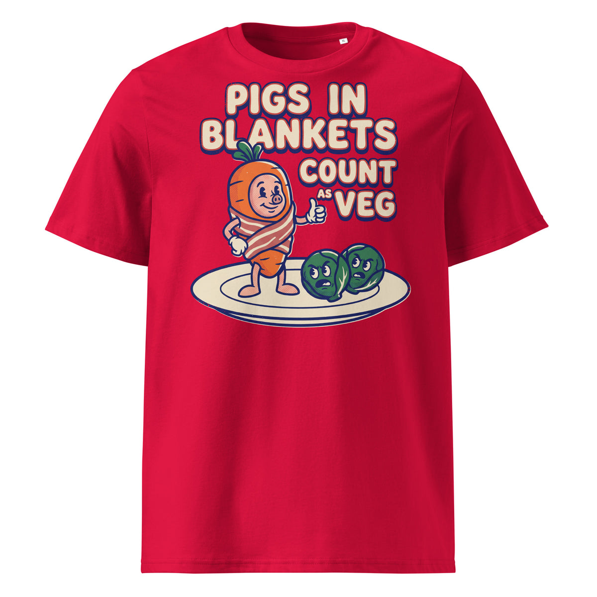 Pigs In Blankets Count As Veg Christmas T-Shirt - Ricki Robin