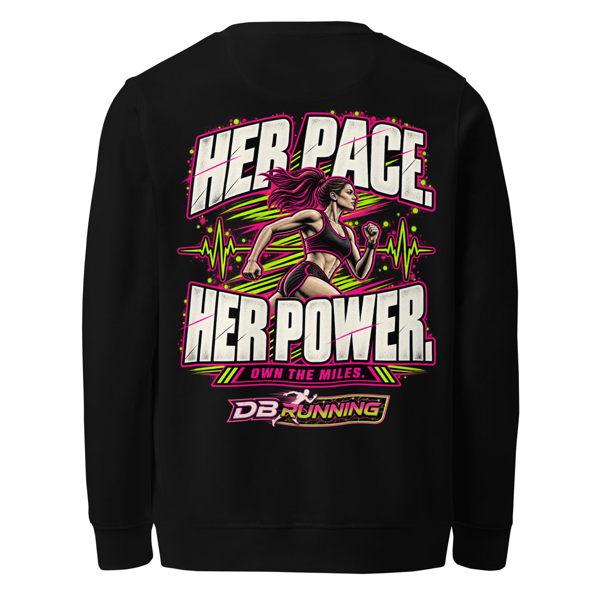 Her Pace. Her Power. - Mid-Weight Sweatshirt - DB Running