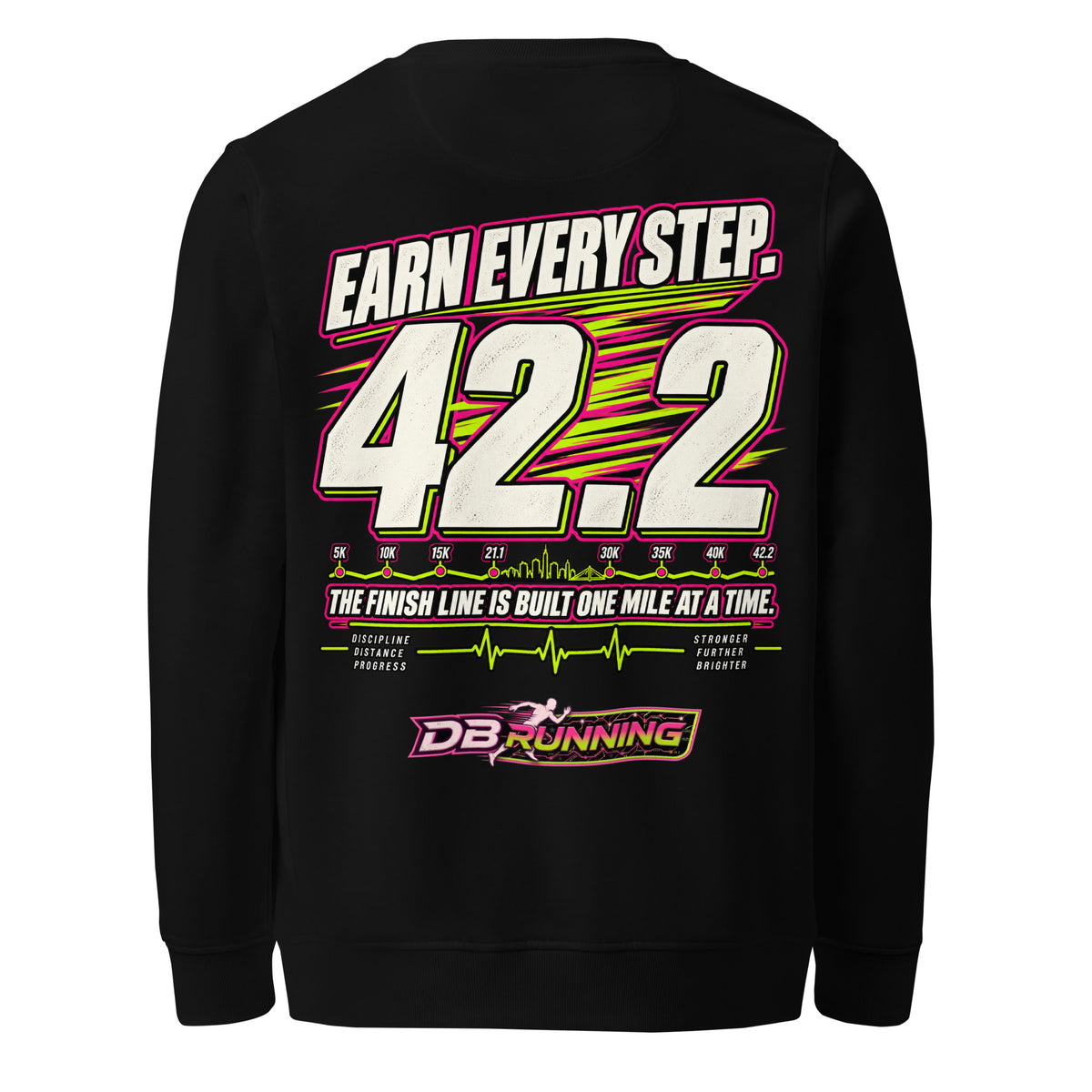 Earn Every Step 42.2 - Mid-Weight Sweatshirt - DB Running