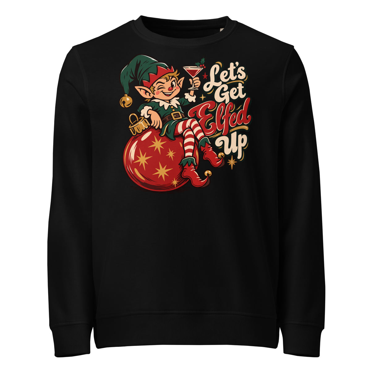 Let's Get Elfed Up Christmas Mid-Weight Sweatshirt - Ricki Robin
