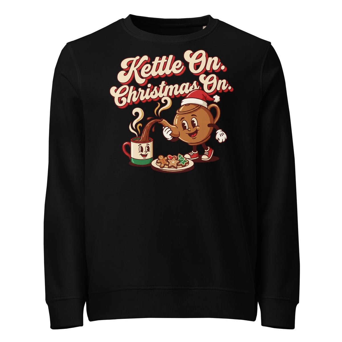 Kettle On. Christmas On. Mid-Weight Sweatshirt - Ricki Robin