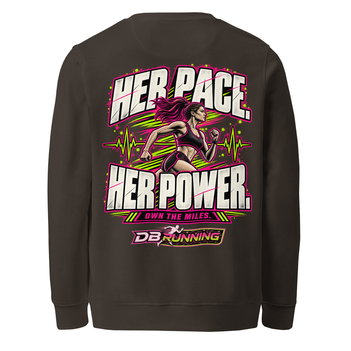 Her Pace. Her Power. - Mid-Weight Sweatshirt - DB Running