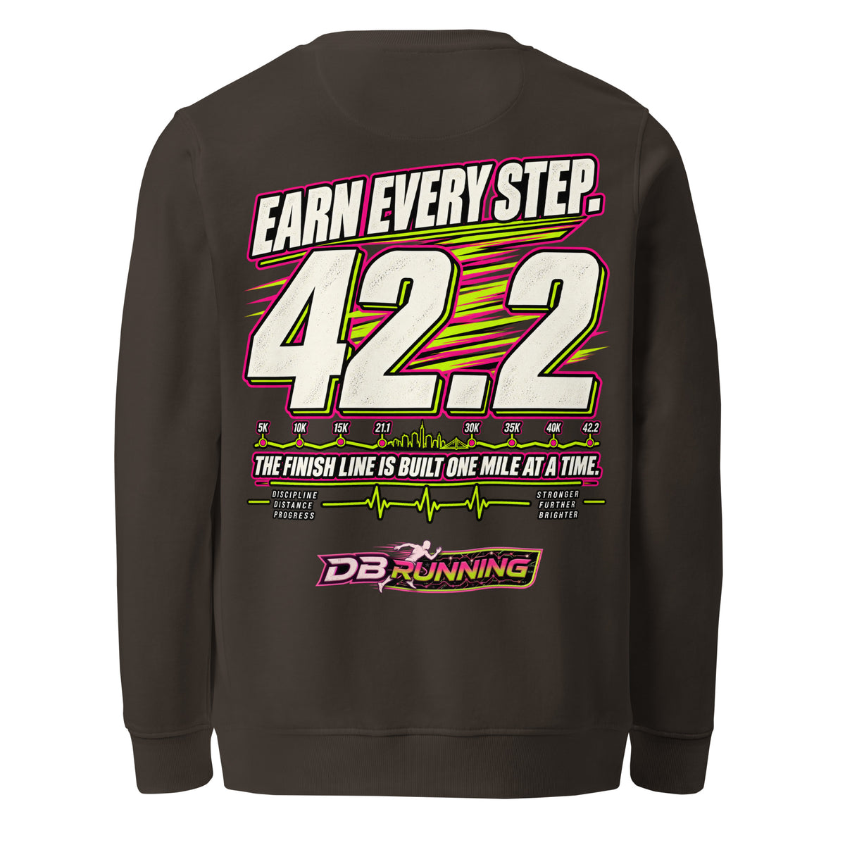 Earn Every Step 42.2 - Mid-Weight Sweatshirt - DB Running