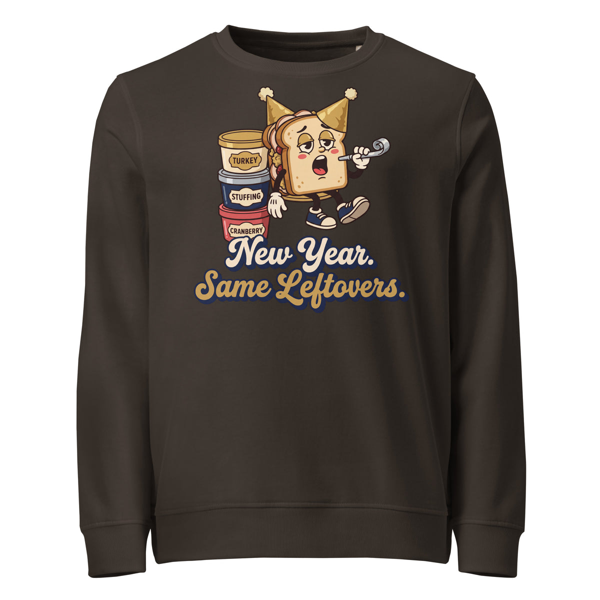 New Year. Same Leftovers. Mid-Weight Sweatshirt - Ricki Robin
