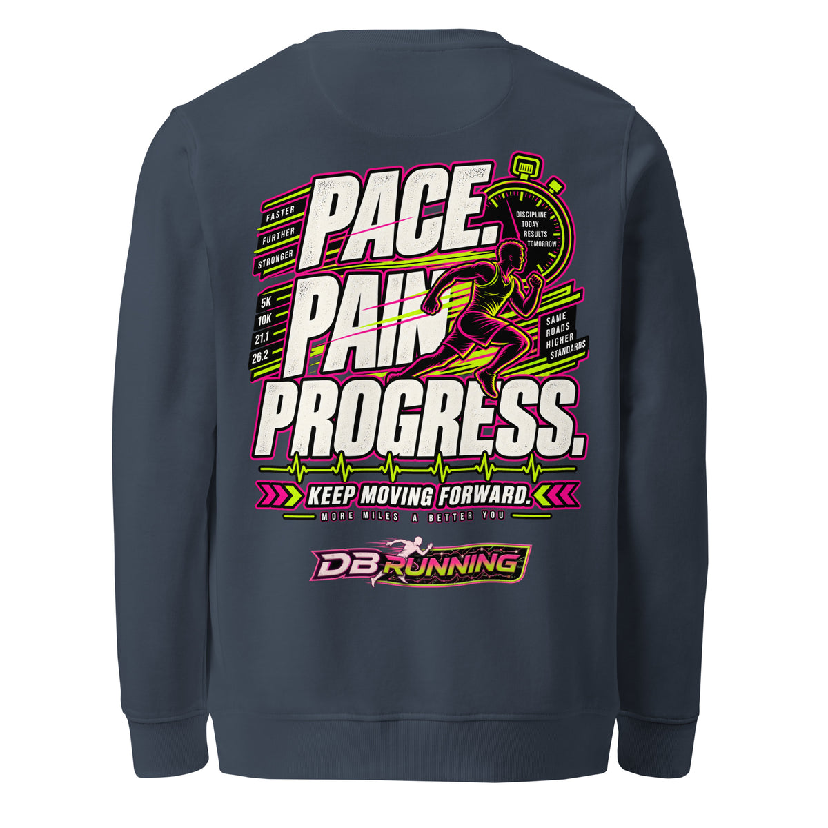 Pace. Pain. Progress Male - Mid-Weight Sweatshirt - DB Running