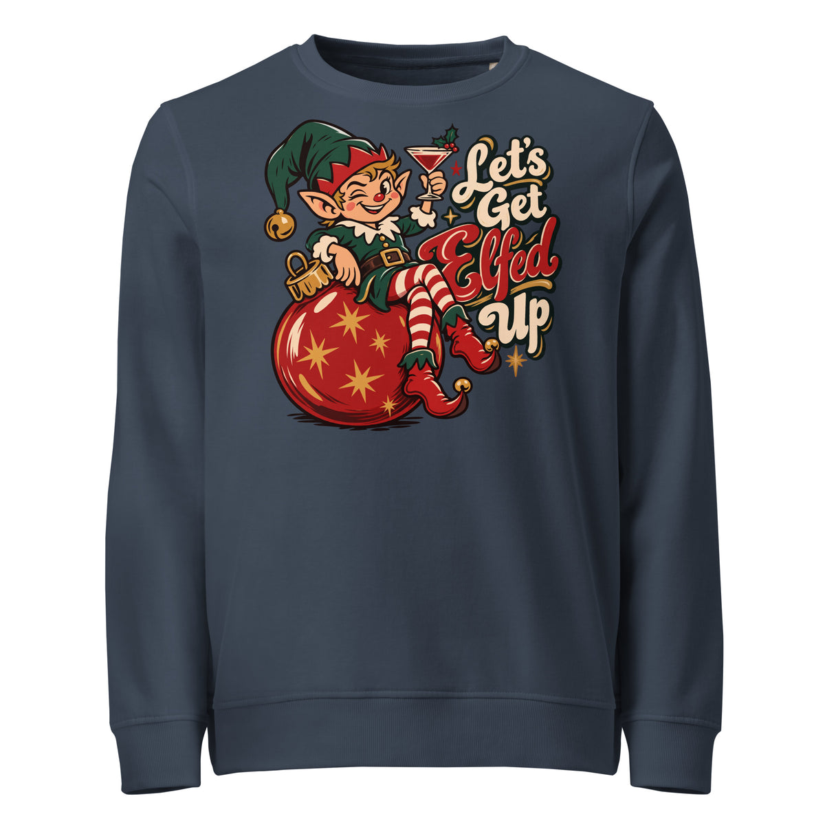 Let's Get Elfed Up Christmas Mid-Weight Sweatshirt - Ricki Robin