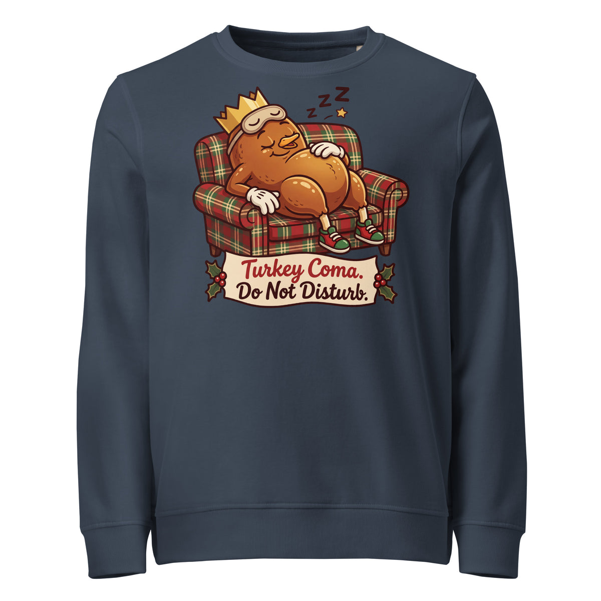Turkey Coma. Do Not Disturb. Christmas Mid-Weight Sweatshirt - Ricki Robin