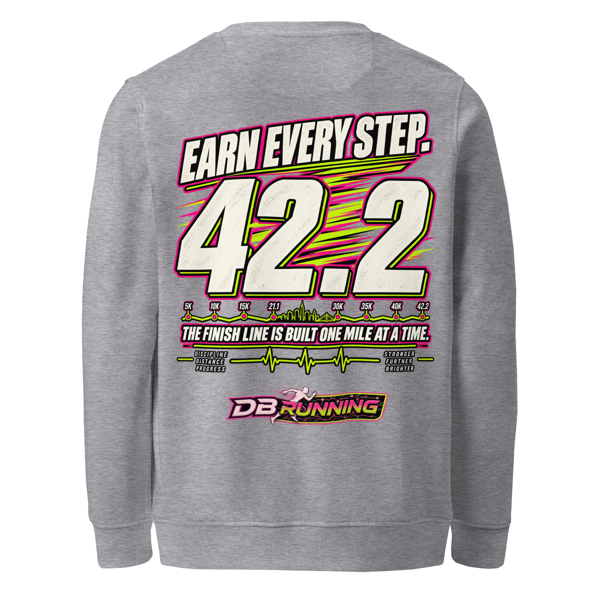 Earn Every Step 42.2 - Mid-Weight Sweatshirt - DB Running