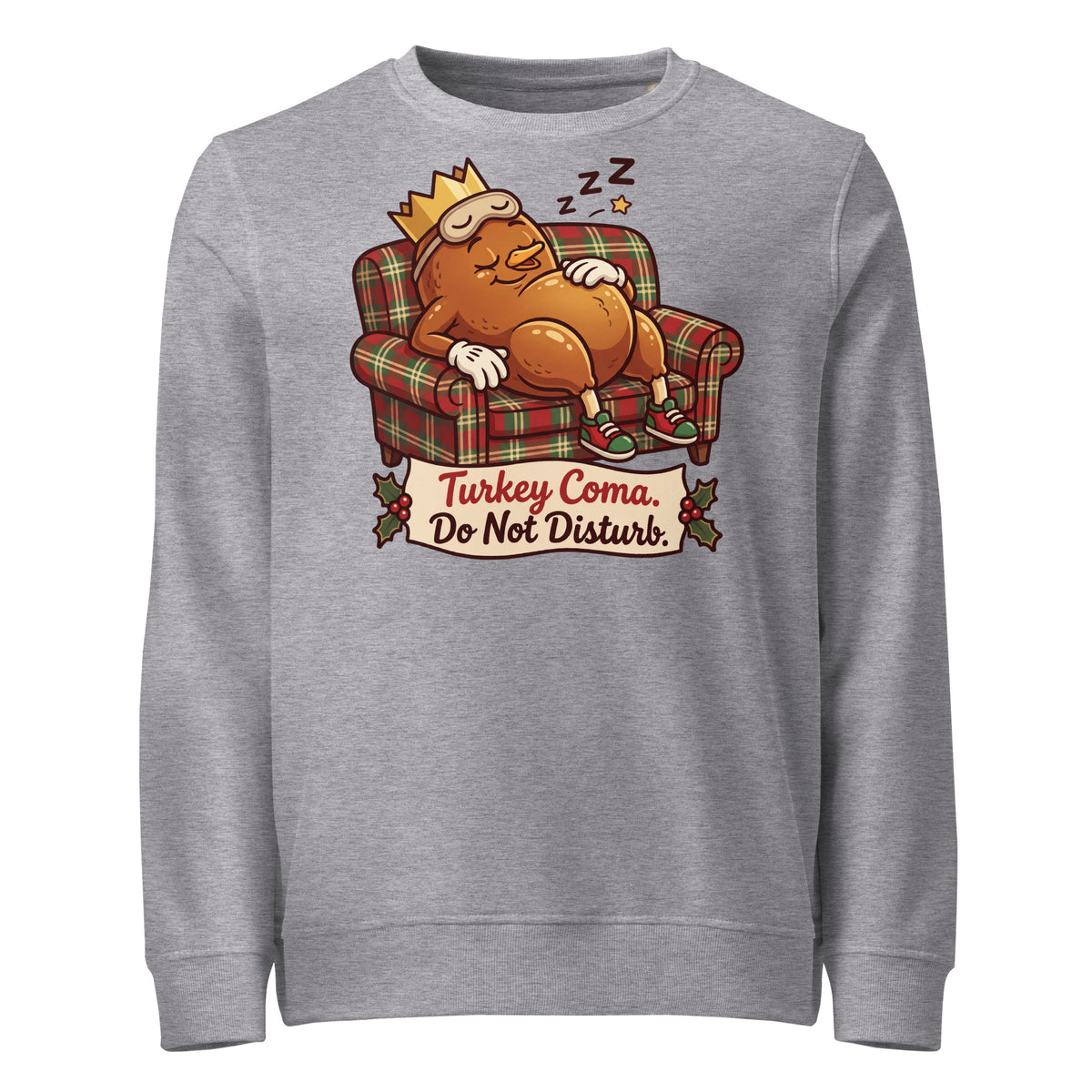 Turkey Coma. Do Not Disturb. Christmas Mid-Weight Sweatshirt - Ricki Robin