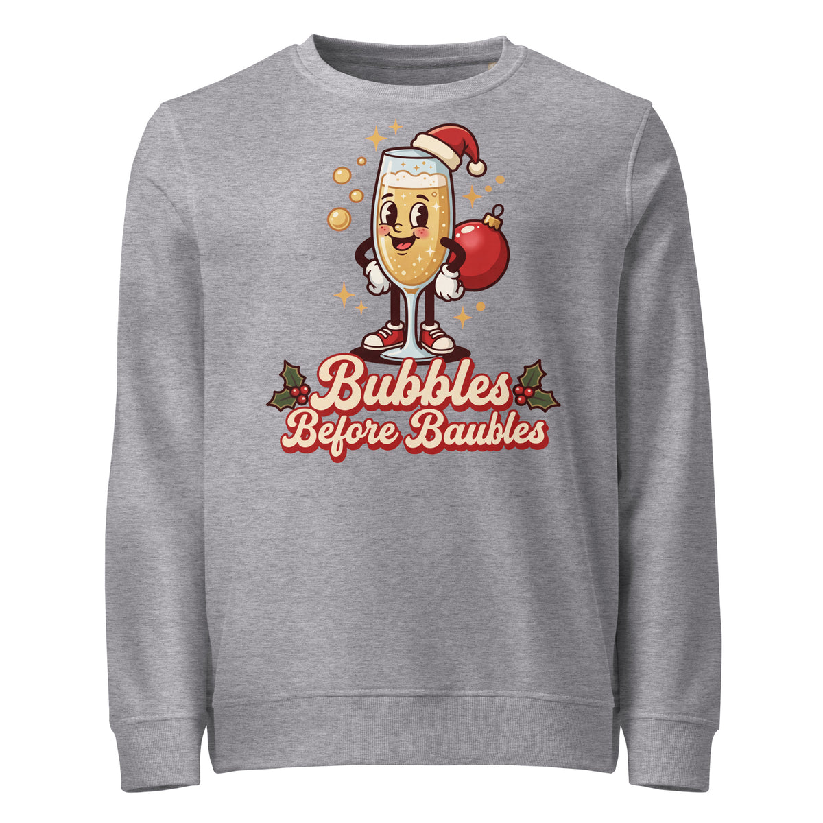 Bubbles Before Baubles Christmas Mid-Weight Sweatshirt - Ricki Robin