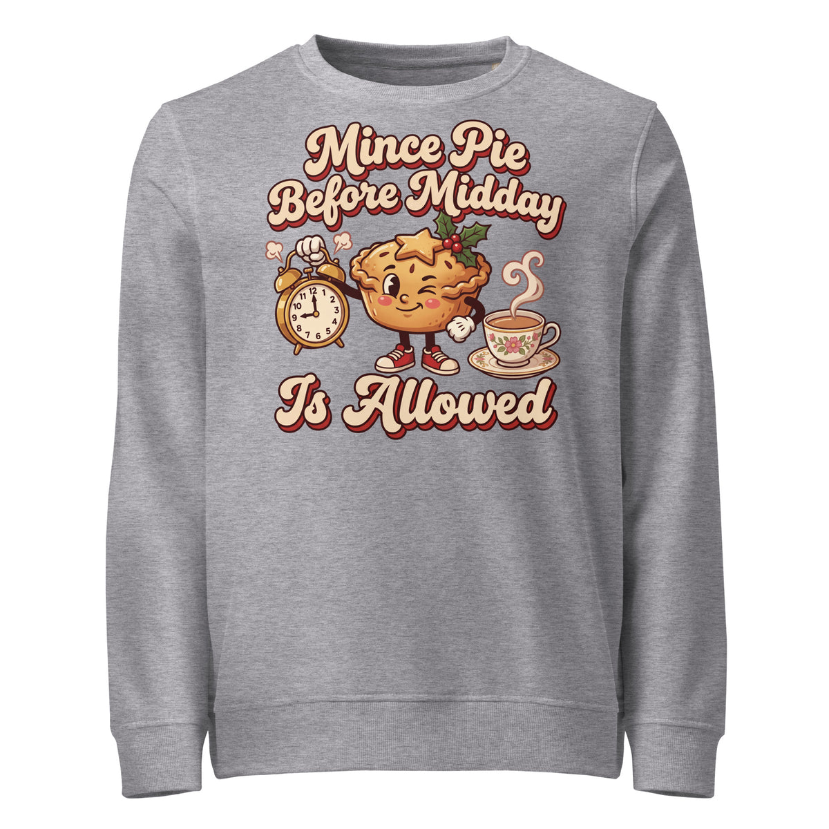 Mince Pie Before Midday Is Allowed Christmas Mid-Weight Sweatshirt - Ricki Robin