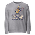 New Year, Same Me Mid-Weight Sweatshirt - Ricki Robin