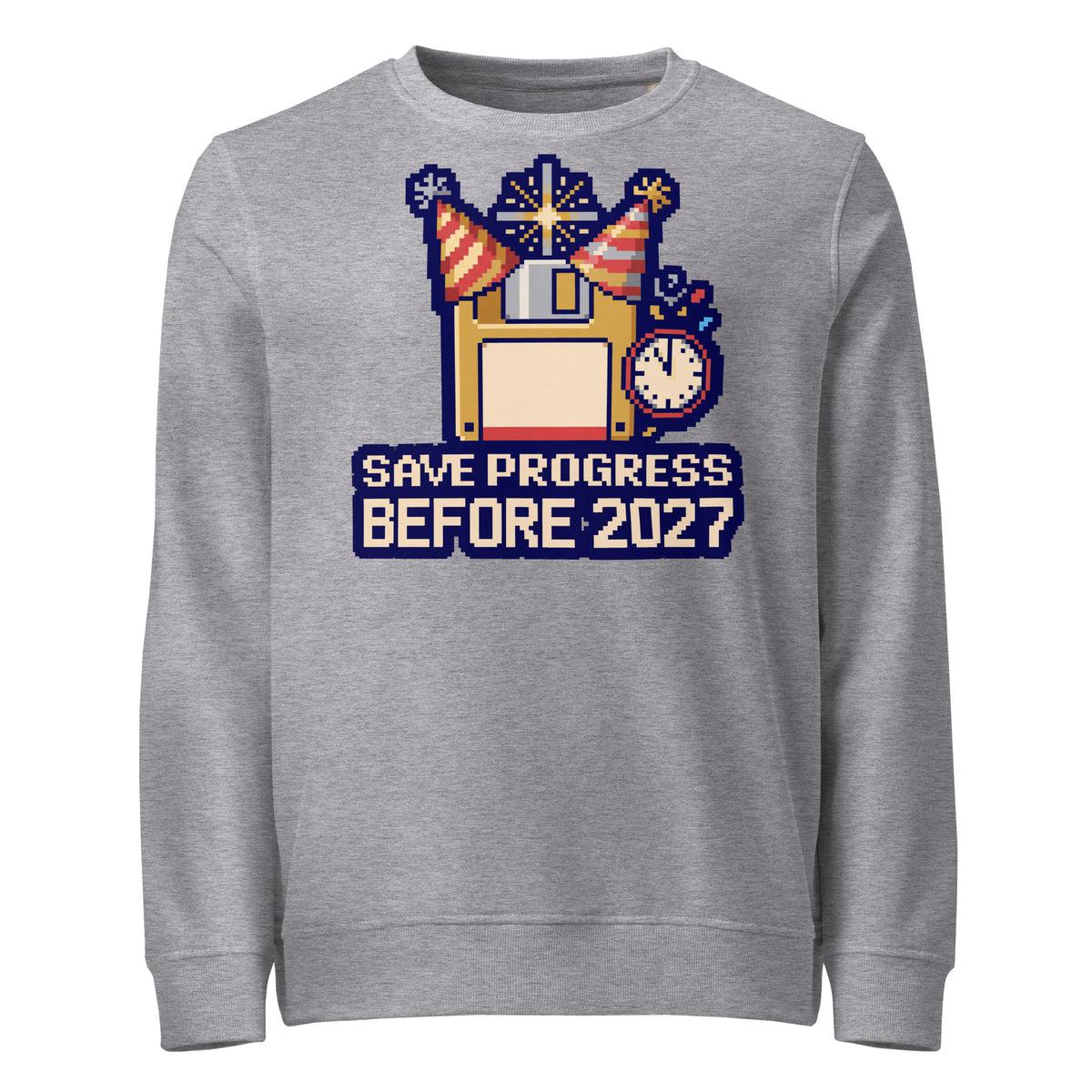 Save Progress Before 2027 New Year Mid-Weight Sweatshirt - Ricki Robin