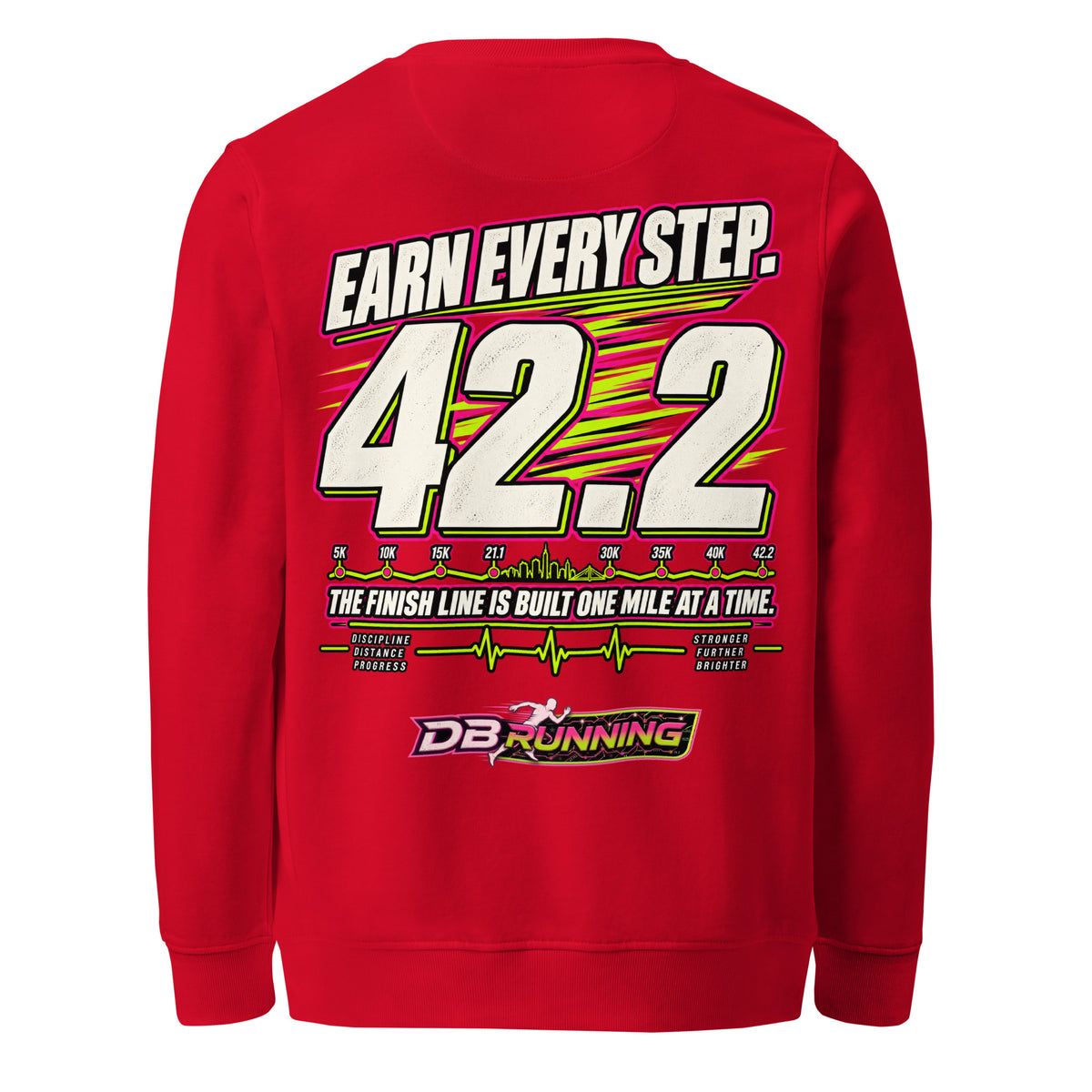 Earn Every Step 42.2 - Mid-Weight Sweatshirt - DB Running