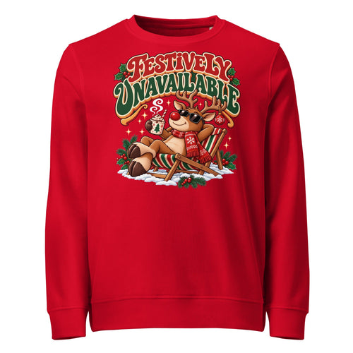 Festively Unavailable Christmas Mid-Weight Sweatshirt - Ricki Robin
