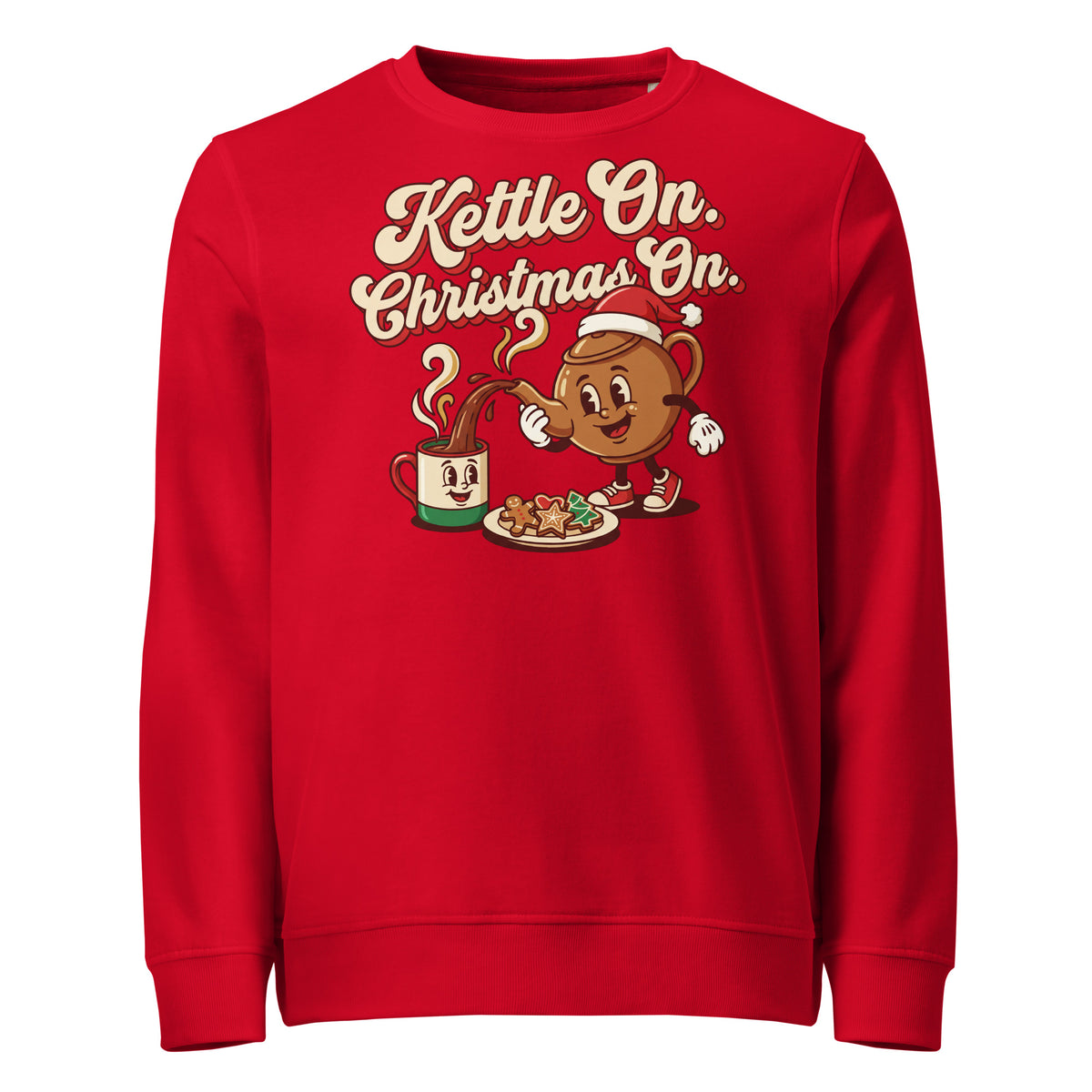 Kettle On. Christmas On. Mid-Weight Sweatshirt - Ricki Robin