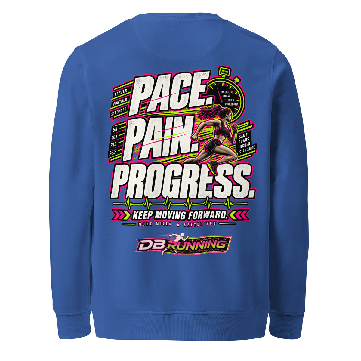 Pace. Pain. Progress Female - Mid-Weight Sweatshirt - DB Running
