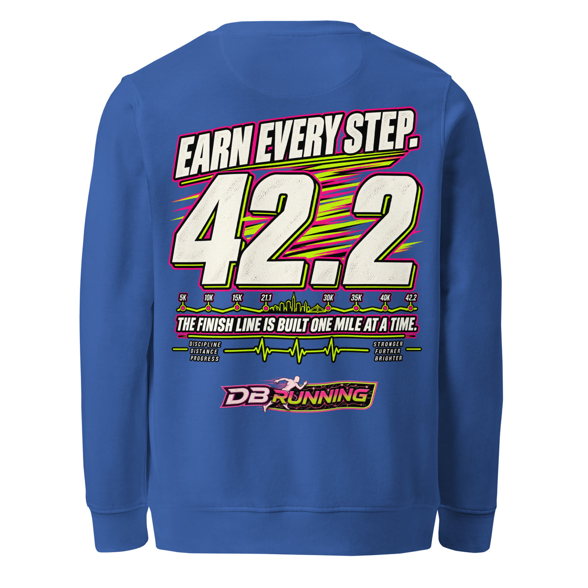 Earn Every Step 42.2 - Mid-Weight Sweatshirt - DB Running