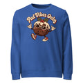 Pud Vibes Only Christmas Mid-Weight Sweatshirt - Ricki Robin