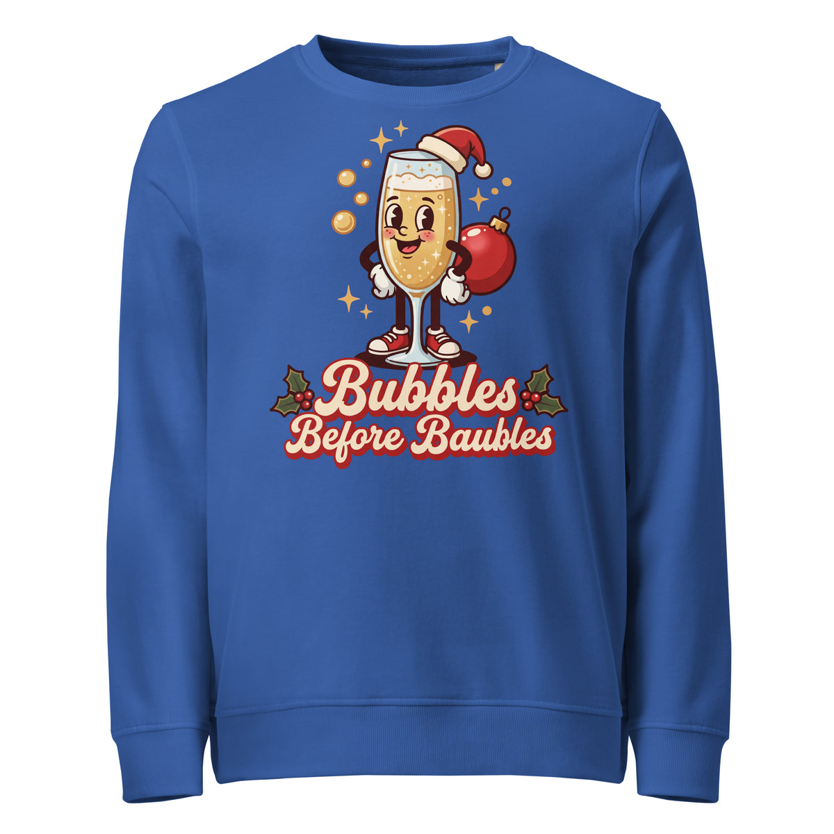 Bubbles Before Baubles Christmas Mid-Weight Sweatshirt - Ricki Robin