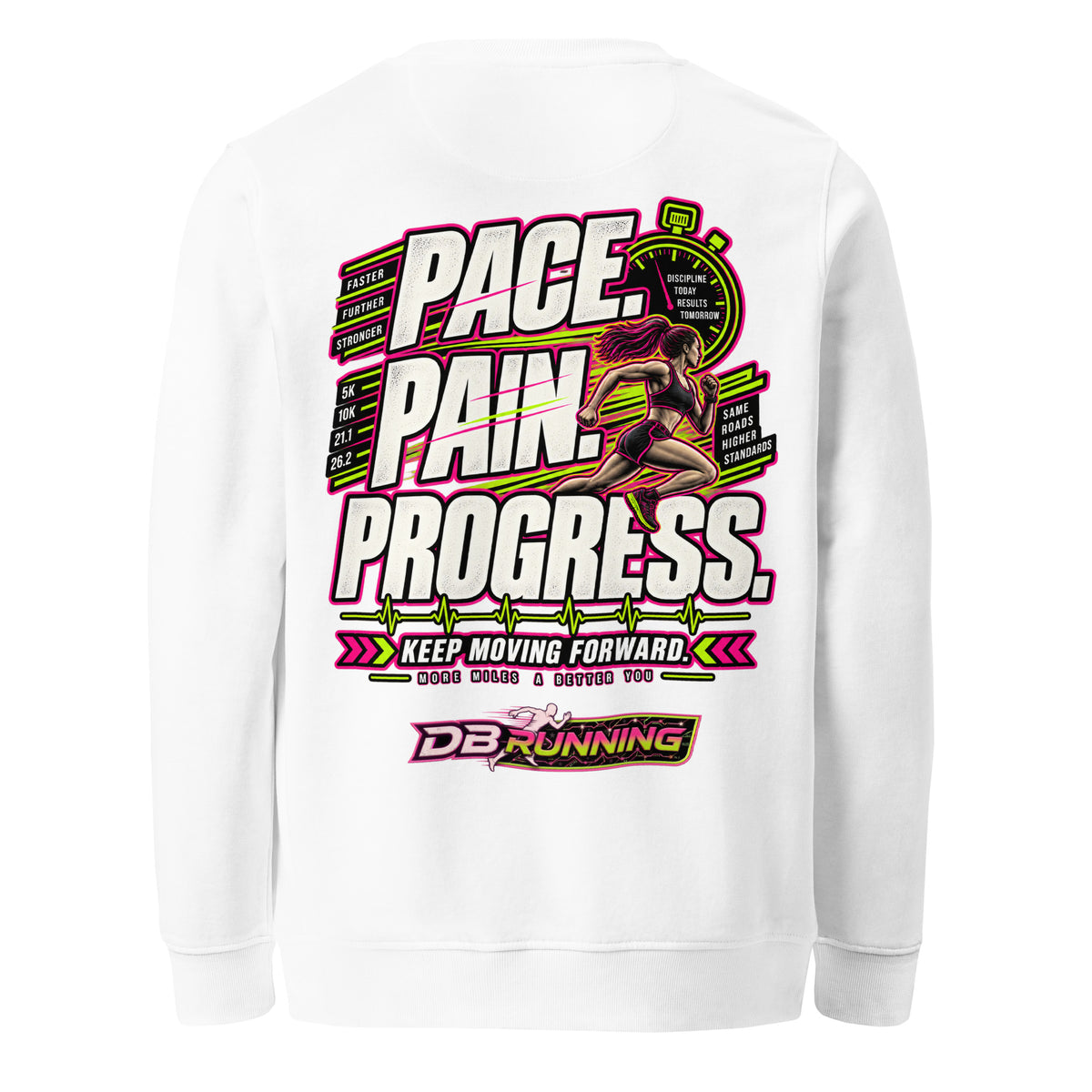 Pace. Pain. Progress Female - Mid-Weight Sweatshirt - DB Running