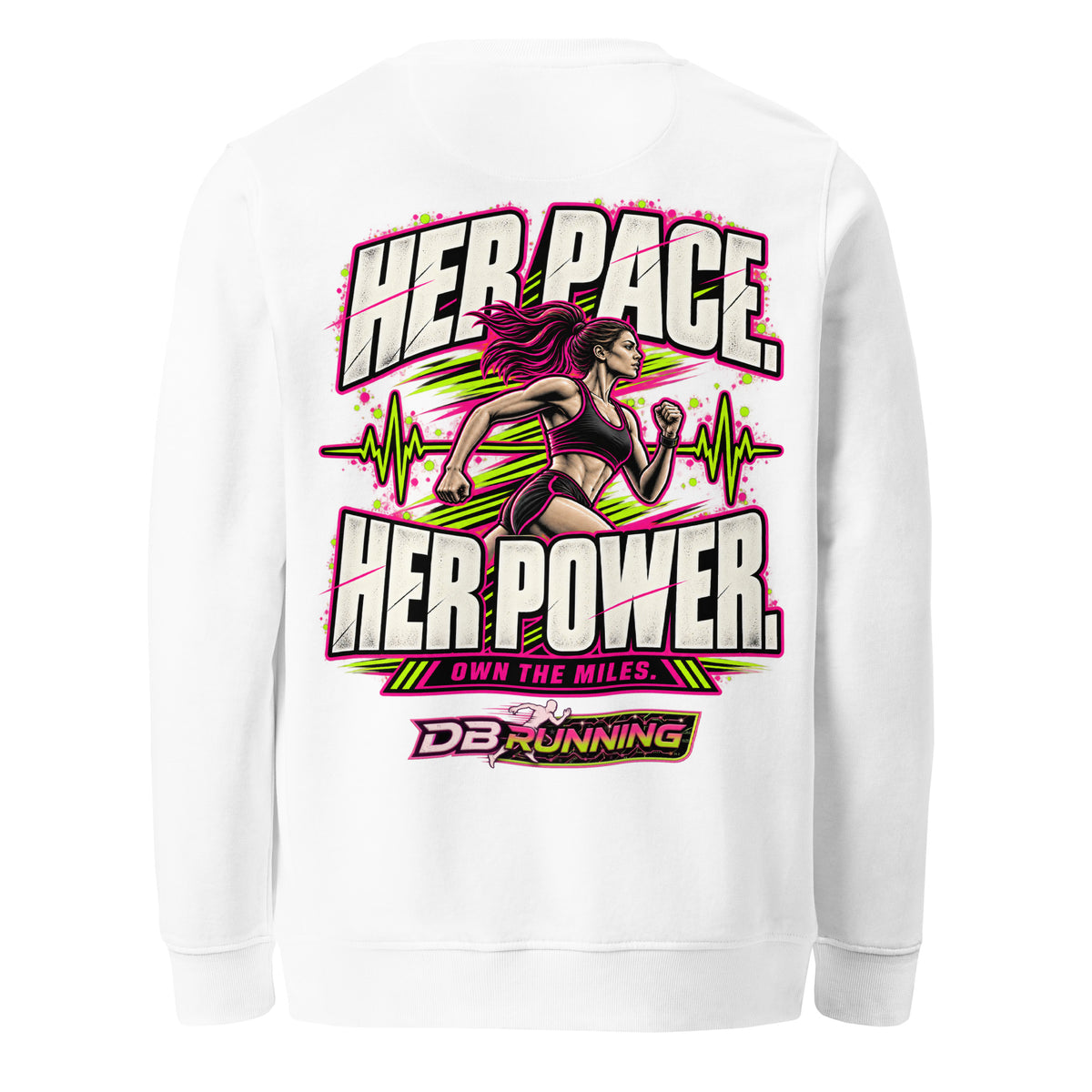Her Pace. Her Power. - Mid-Weight Sweatshirt - DB Running