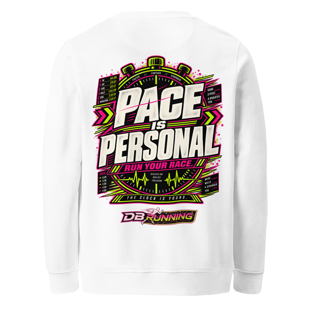 Pace is Personal - Mid-Weight Sweatshirt - DB Running
