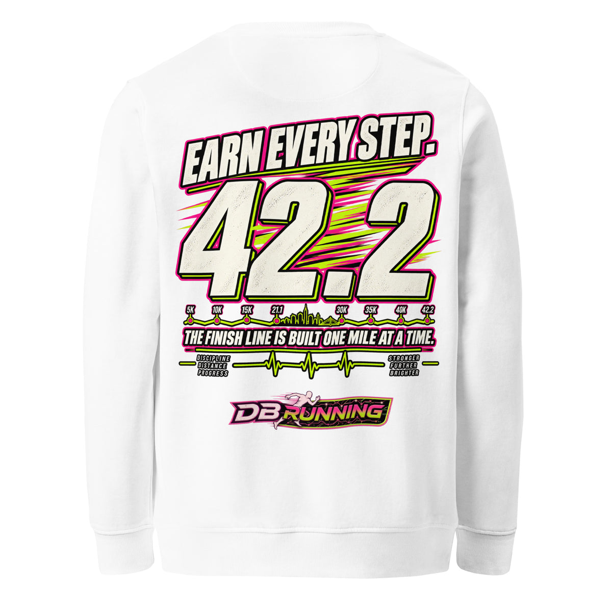 Earn Every Step 42.2 - Mid-Weight Sweatshirt - DB Running