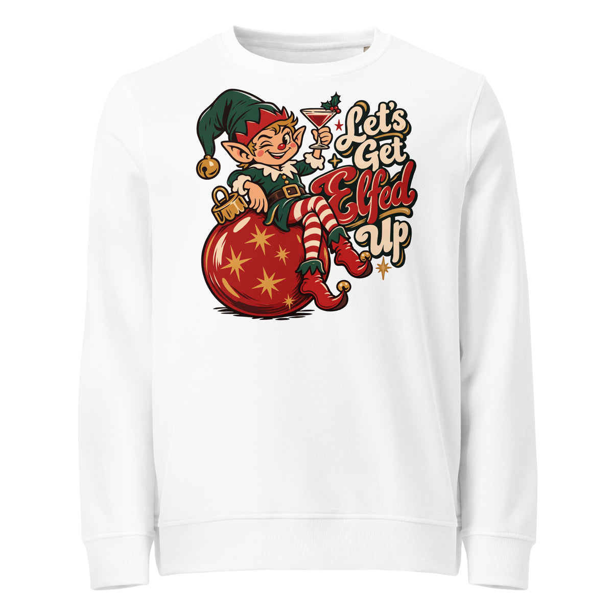 Let's Get Elfed Up Christmas Mid-Weight Sweatshirt - Ricki Robin