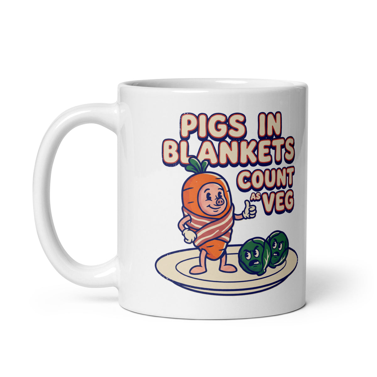 Pigs In Blankets Count As Veg Christmas mug, handle on left